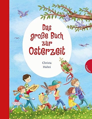 Das grosse Buch zur Osterzeit