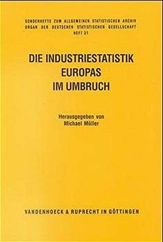 Die Industriestatistik Europas im Umbruch