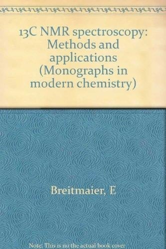 P13 SC NMR Spectroscopy Methods and Applications in Organic Chemistry