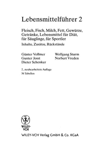 Lebensmittelfhrer : Inhalte, Zustze, Rckstnde, Band 2