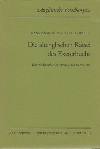 Die altenglischen Rätsel des Exeterbuchs.