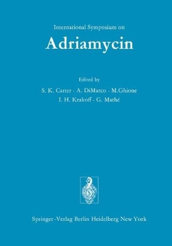 International Symposium on Adriamycin Milan, 9th-10th September, 1971