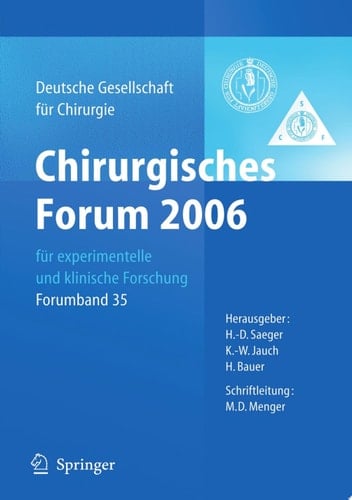 Chirurgisches Forum 2006 für experimentelle und klinische Forschung
