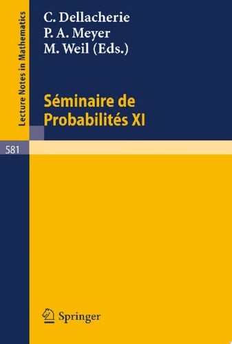 Seminaire de Probabilites XI Universite de Strasbourg