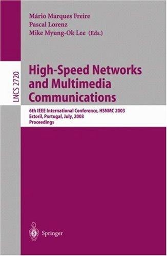 High-speed networks and multimedia communications