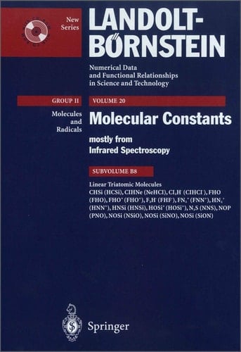 Linear Triatomic Molecules CHSi (HCSi), ClHNe (NeHCl), Cl2H- (ClHCl-), FHO (FHO),FHO+(FHO+), F2H- (FHF-), FN2+ (FNN+), HN2+ (HNN+), HNSi (HNSi), HOSi+ (HOSi+), N2S (NNS), NOP (PNO), NOSi (NSiO), NOSI (SiNO), NOSI (SiON)