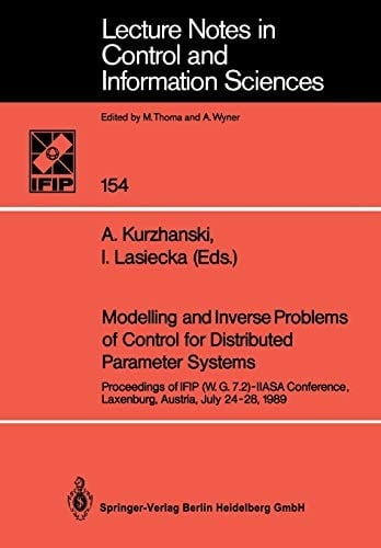 Modelling and Inverse Problems of Control for Distributed Parameter Systems Proceedings of IFIP (W.G.7.2)-IIASA Conference, Laxenburg, Austria, July 24–28, 1989