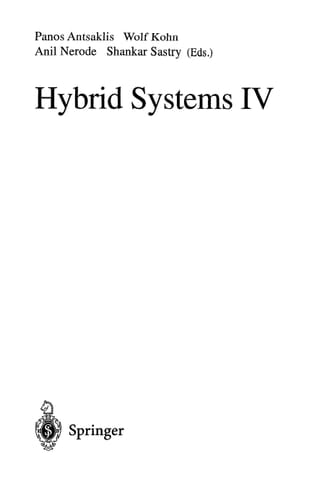 Hybrid Systems IV