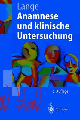Anamnese Und Klinische Untersuchung