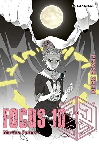 Focus 10 Focus 10 - Phase Zehn / Martina Peters