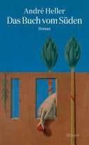 Das Buch vom Süden Roman
