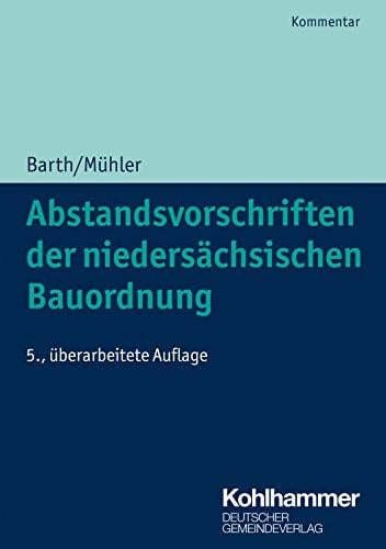 Abstandsvorschriften der niedersächsischen Bauordnung Kommentar