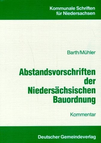 Abstandsvorschriften der niedersächsischen Bauordnung Kommentar