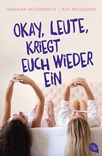 Okay, Leute, kriegt euch wieder ein