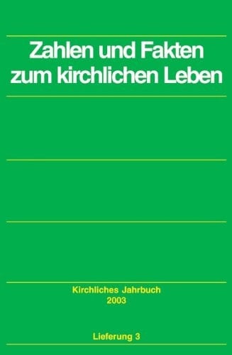Zahlen und Fakten zum kirchlichen Leben
