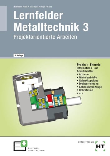 Arbeitsplanung Arbeitsheft / von Robert Hönmann, Manfred Riß, Martin Bissinger, Hans Mayr, Angela Glatz