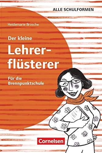 Der kleine Lehrerflüsterer - Brennpunktschulen