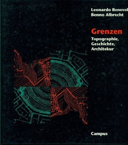 Grenzen Topographie, Geschichte, Architektur