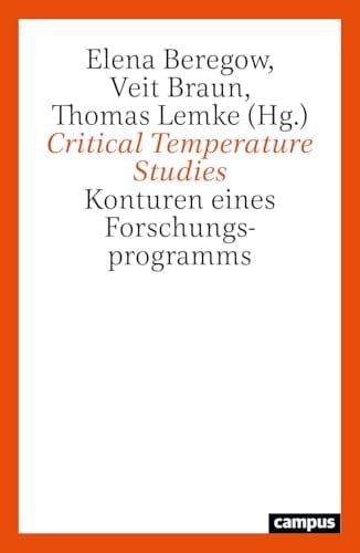 Critical Temperature Studies Konturen eines Forschungsprogramms