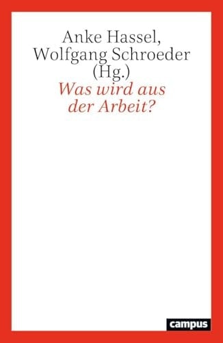 Was wird aus der Arbeit?.