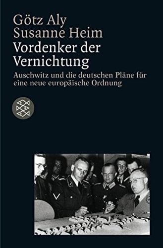 Vordenker der Vernichtung.