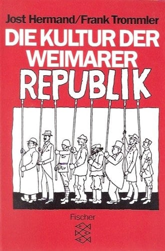 Die Kultur der Weimarer Republik