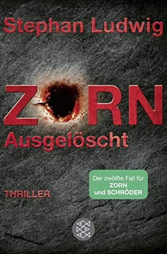 Zorn - ausgelöscht Thriller