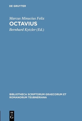 M. Minuci Felicis Octavius