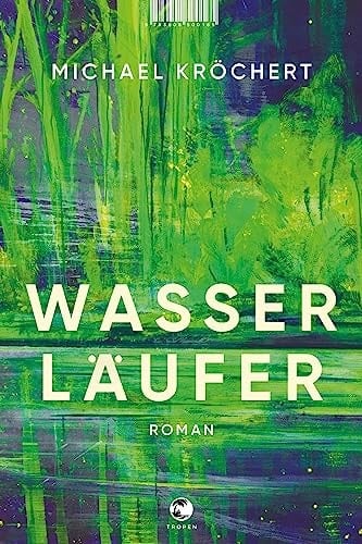 Wasserläufer Roman