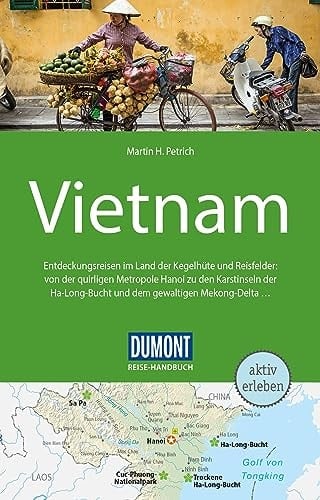 DuMont Reise-Handbuch Reiseführer Vietnam mit Extra-Reisekarte