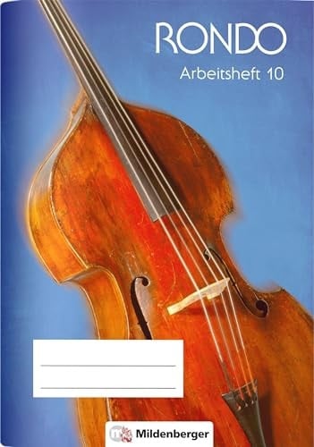 Rondo Arbeitsheft / Autorinnen und Autoren Michael Christoph, Annemarie Kistemann-Grashof, Stefan Lindner, Jossif Schmidt, Felix Theuner