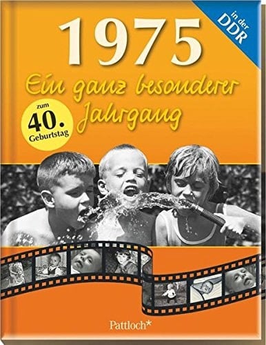 1975 ein ganz besonderer Jahrgang in der DDR