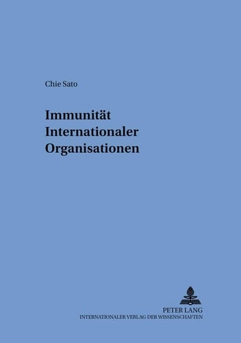 Immunität internationaler Organisationen