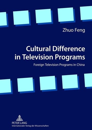Cultural Difference in Television Programs Foreign Television Programs in China