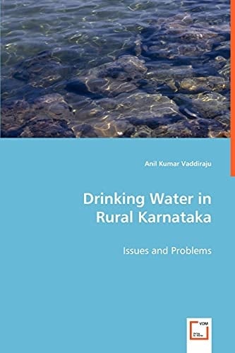 Drinking Water in Rural Karnataka: Issues and Problems