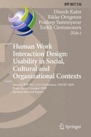Human Work Interaction Design: Usability in Social, Cultural and Organizational Contexts Second IFIP WG 13.6 Conference, HWID 2009, Pune, India, October 7-8, 2009, Revised Selected Papers