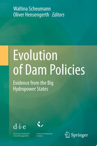Evolution of Dam Policies