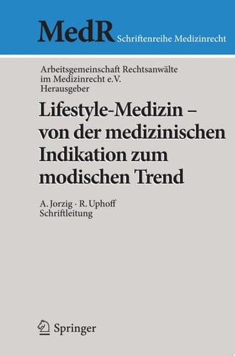 Lifestyle-Medizin - von der medizinischen Indikation zum modischen Trend
