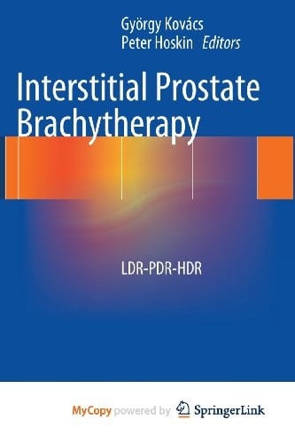 Interstitial Prostate Brachytherapy Ldr-PDR-Hdr