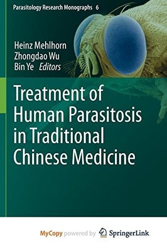 Treatment Of Human Parasitosis In Traditional Chinese Medicine