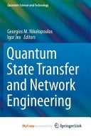 Quantum State Transfer and Network Engineering