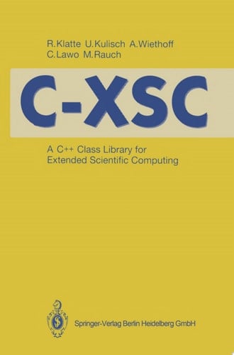 C-XSC A C++ Class Library for Extended Scientific Computing