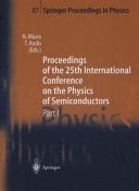 Proceedings of the 25th International Conference on the Physics of Semiconductors Part I Osaka, Japan, September 17–22, 2000