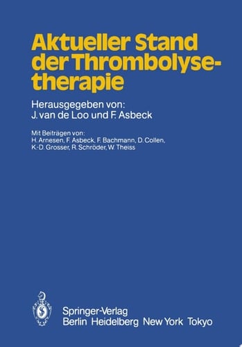Aktueller Stand der Thrombolysetherapie