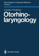 Fibrin Sealant in Operative Medicine Volume 1: Otorhinolaryngology