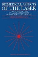 Biomedical Aspects of the Laser