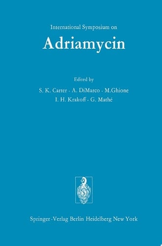 International Symposium on Adriamycin Milan, 9th-10th September, 1971