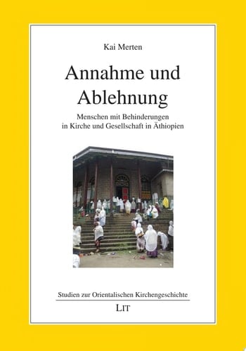 Annahme und Ablehnung Menschen mit Behinderungen in Kirche und Gesellschaft in Äthiopien