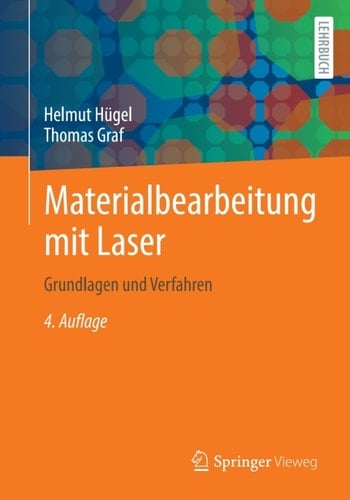 Materialbearbeitung mit Laser