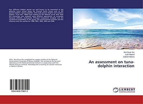 An Assessment on Tuna-dolphin Interaction